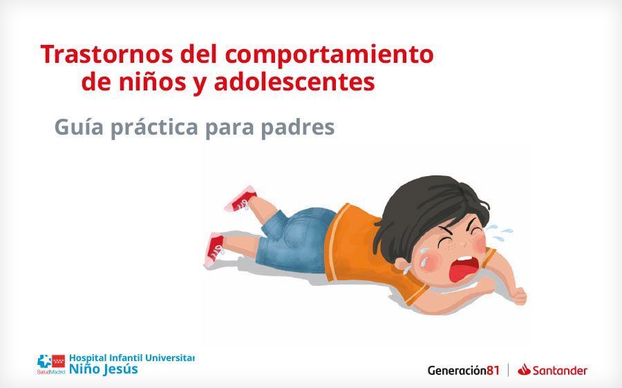 Trastornos del comportamiento de niños y adolescentes – Guía práctica para padres