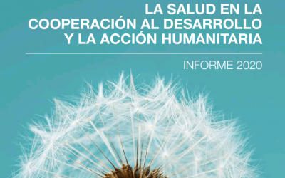 La salud en la cooperación al desarrollo y la acción humanitaria