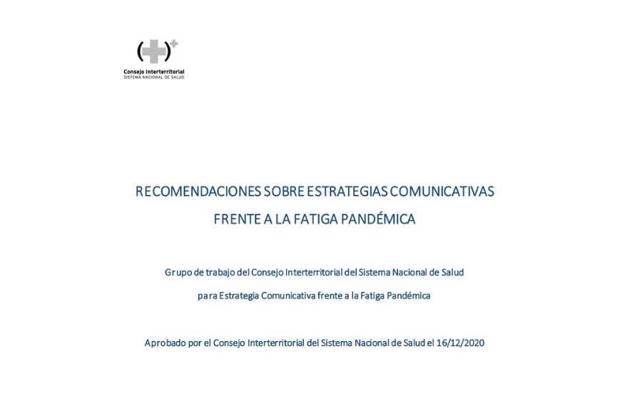 RECOMENDACIONES SOBRE ESTRATEGIAS COMUNICATIVAS FRENTE A LA FATIGA PANDÉMICA
