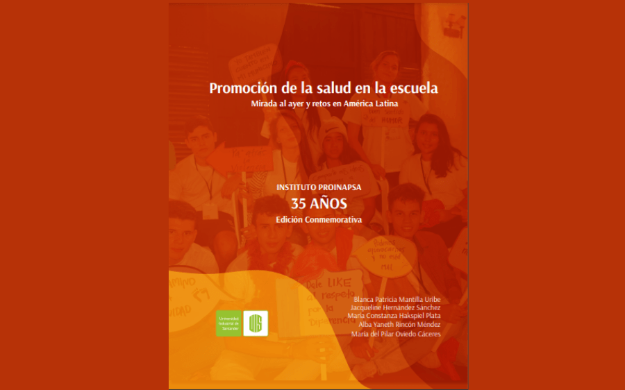 Promoción de la salud en la escuela, mirada al ayer y retos en América Latina.