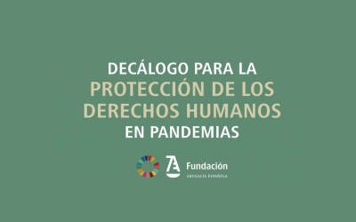 Decálogo para la protección de los derechos humanos en pandemias