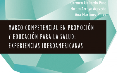 Marco competencial en Promoción y Educación para la Salud: Experiencias Iberoamericanas