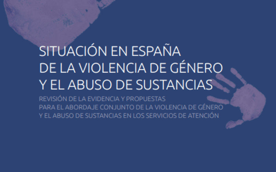Situación en España de la violencia de género y el abuso de sustancias