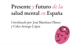 Presente y futuro de la salud mental en España