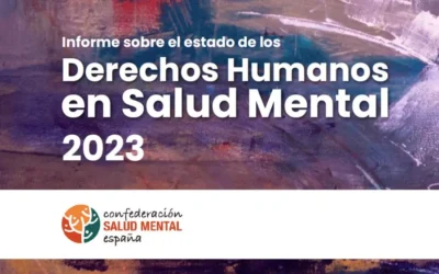 Informe sobre el estado de los Derechos Humanos en Salud Mental 2023