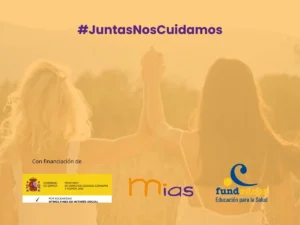 #JuntasNosCuidamos, nueva campaña de concienciación del Programa Mujeres Informadoras como Agentes de Salud